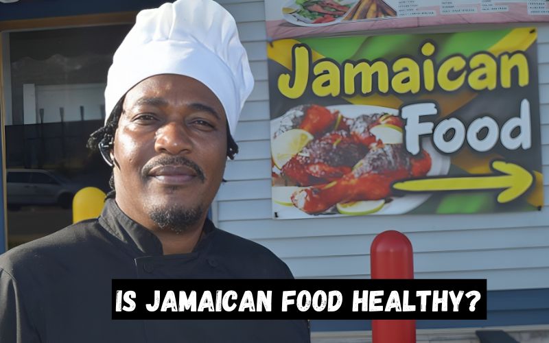 Is Jamaican Food Healthy