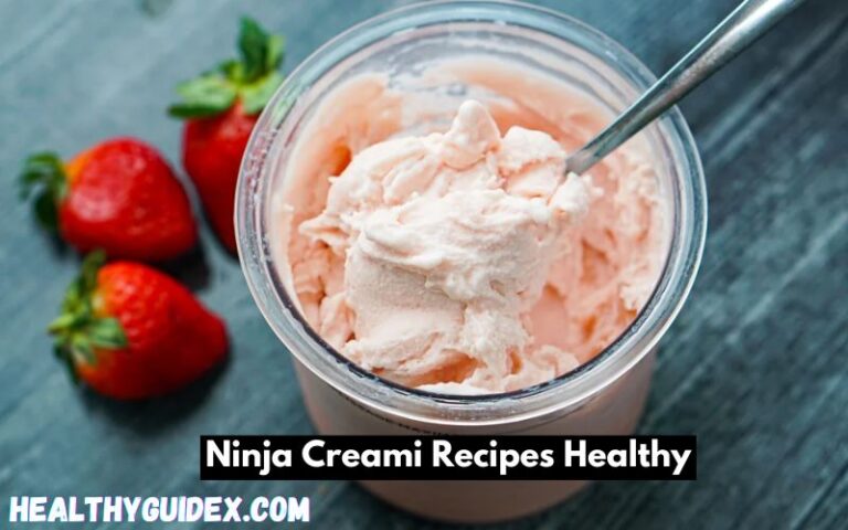 Ninja Creami Recipes Healthy