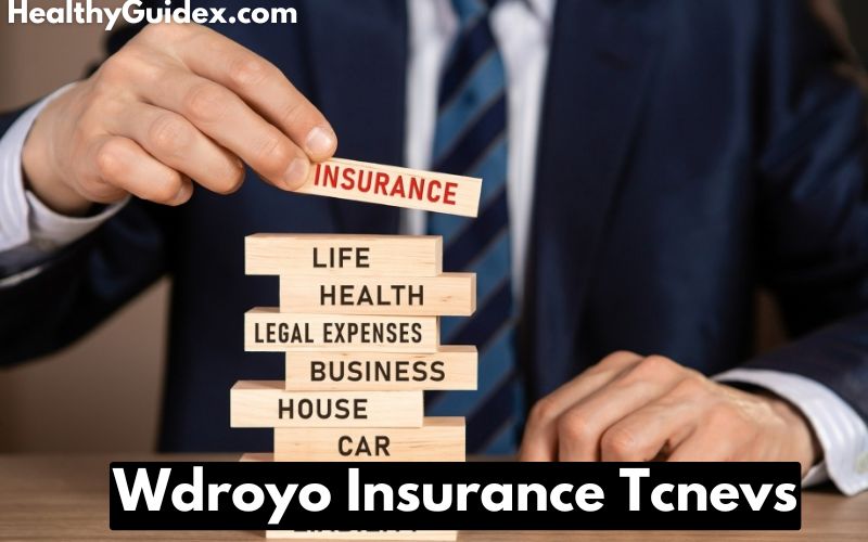 Wdroyo Insurance Tcnevs