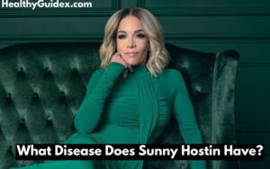 What Disease Does Sunny Hostin Have